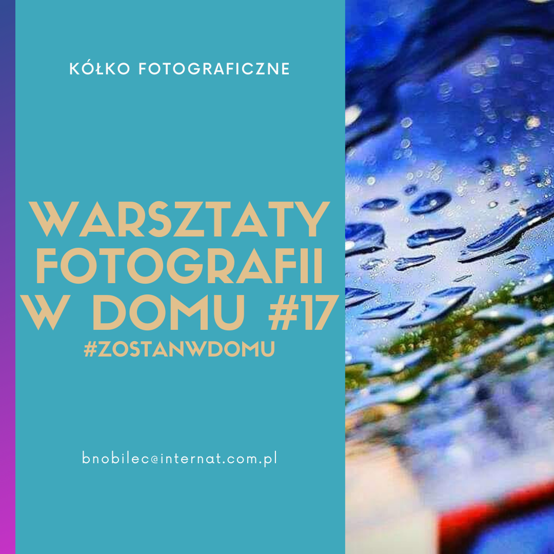DOSKONALIMY W DOMU SWÓJ WARSZTAT FOTOGRAFICZNY #17